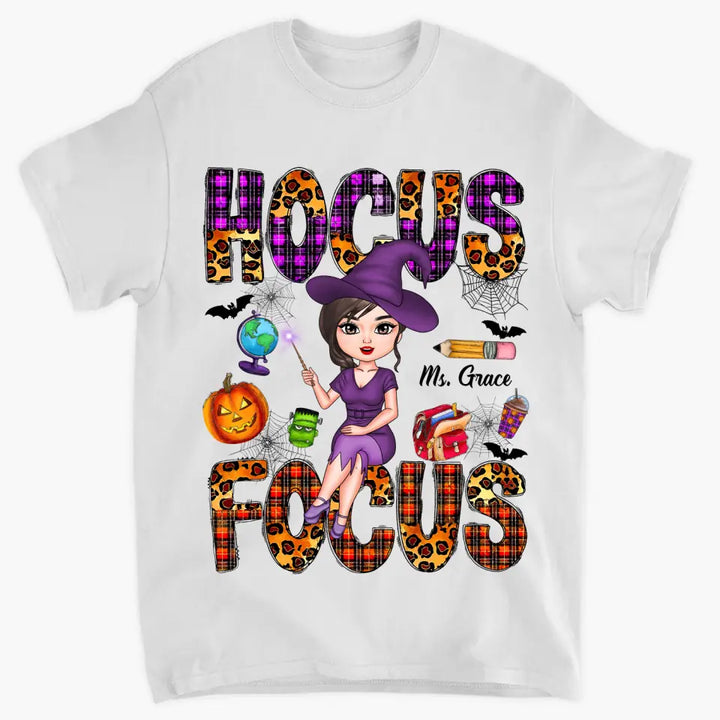 Hocus Focus - Personalized Custom T-shirt - Halloween, Appreciation Gift For Teacher