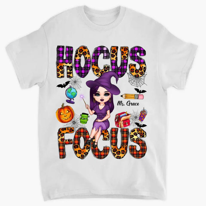 Hocus Focus - Personalized Custom T-shirt - Halloween, Appreciation Gift For Teacher