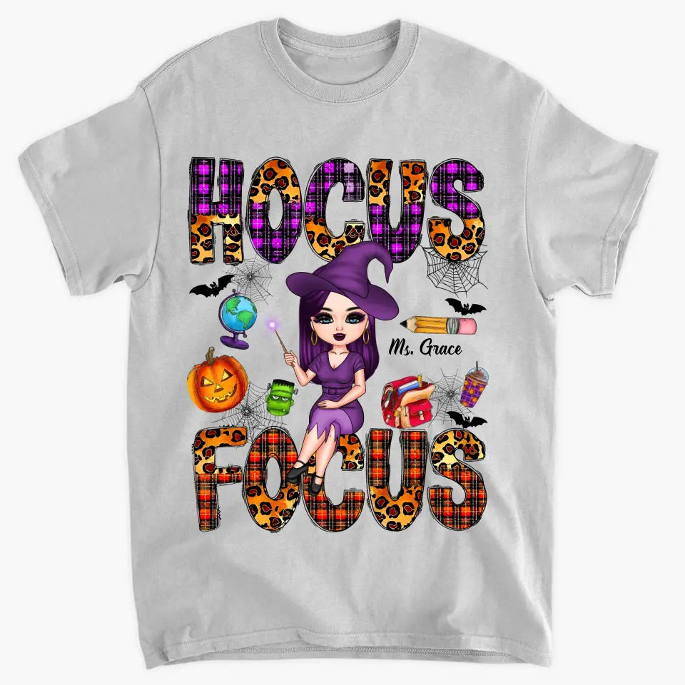 Hocus Focus - Personalized Custom T-shirt - Halloween, Appreciation Gift For Teacher