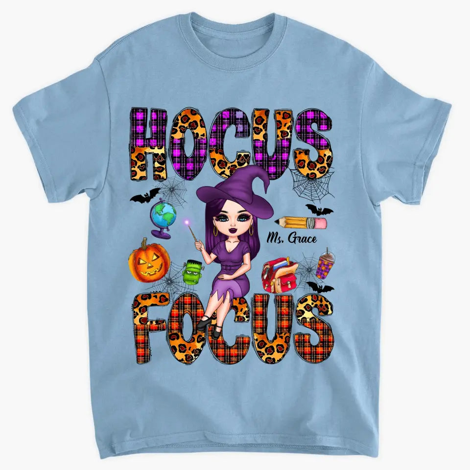 Hocus Focus - Personalized Custom T-shirt - Halloween, Appreciation Gift For Teacher