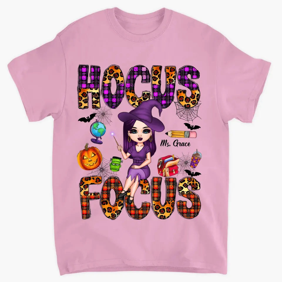 Hocus Focus - Personalized Custom T-shirt - Halloween, Appreciation Gift For Teacher