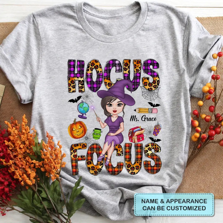 Hocus Focus - Personalized Custom T-shirt - Halloween, Appreciation Gift For Teacher