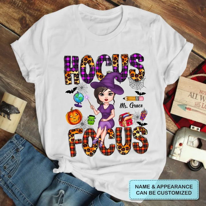 Hocus Focus - Personalized Custom T-shirt - Halloween, Appreciation Gift For Teacher