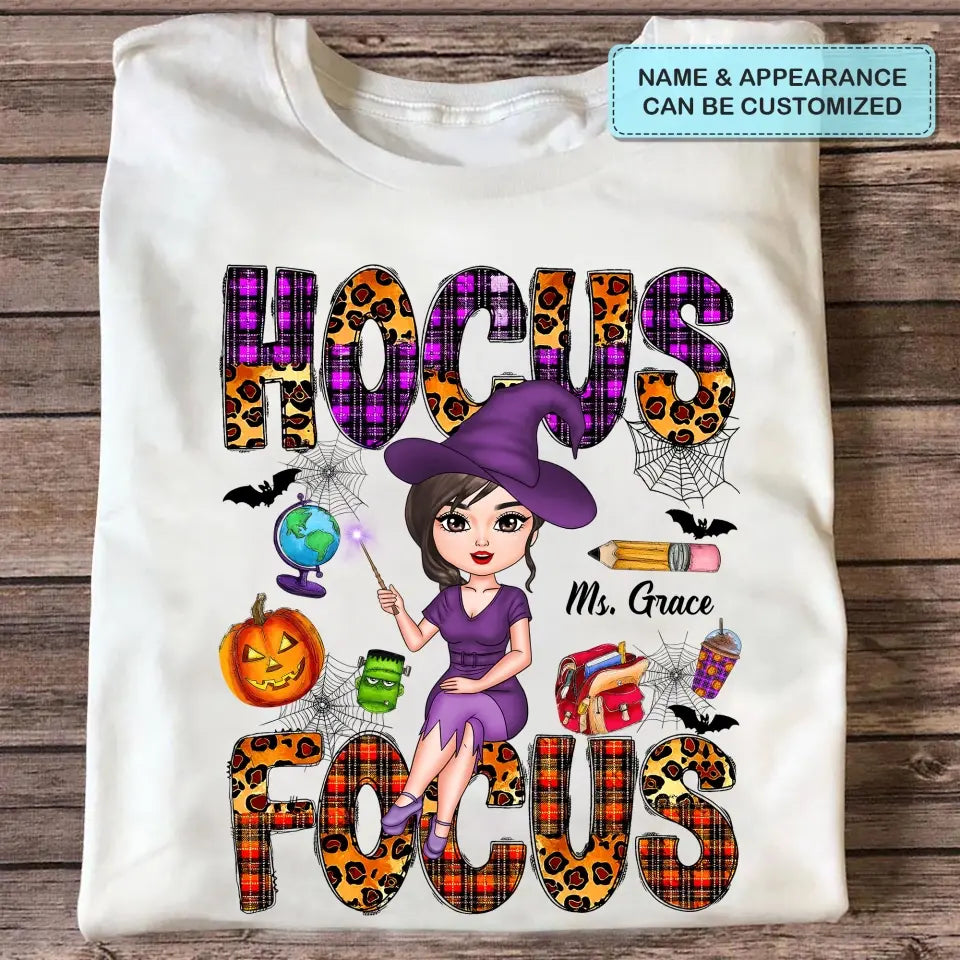 Hocus Focus - Personalized Custom T-shirt - Halloween, Appreciation Gift For Teacher