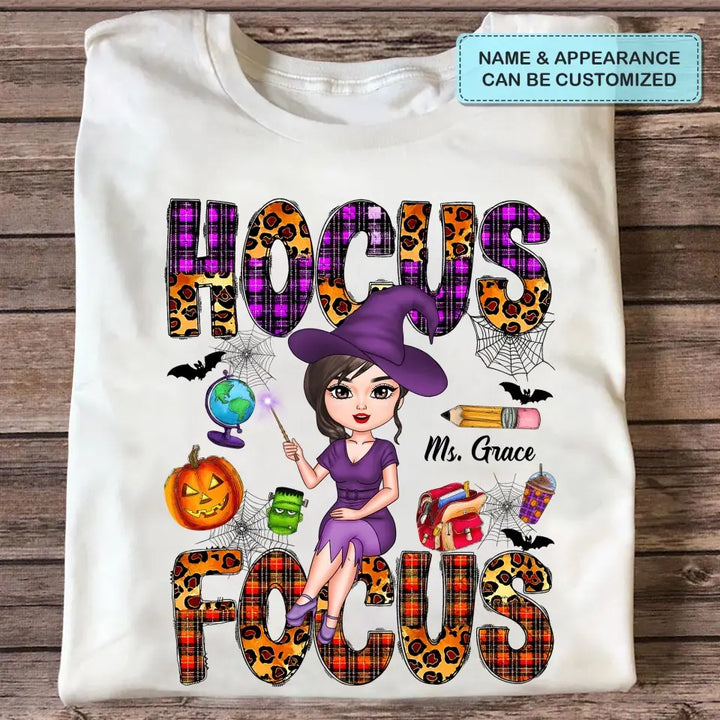 Hocus Focus - Personalized Custom T-shirt - Halloween, Appreciation Gift For Teacher