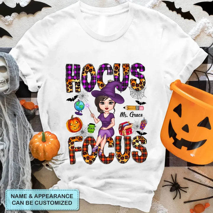 Hocus Focus - Personalized Custom T-shirt - Halloween, Appreciation Gift For Teacher