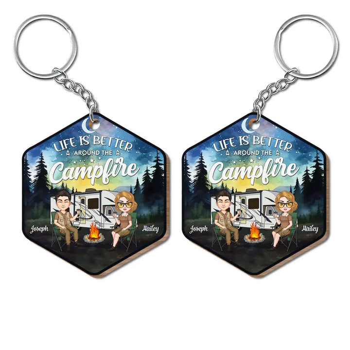 Life Is Better Around The Campfire - Personalized Custom Wooden Keychain - Anniversary Gift For Couple