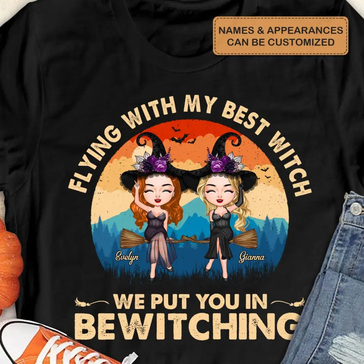 Flying With My Best Witch - Personalized Custom T-shirt - Halloween Gift For Friends, Besties