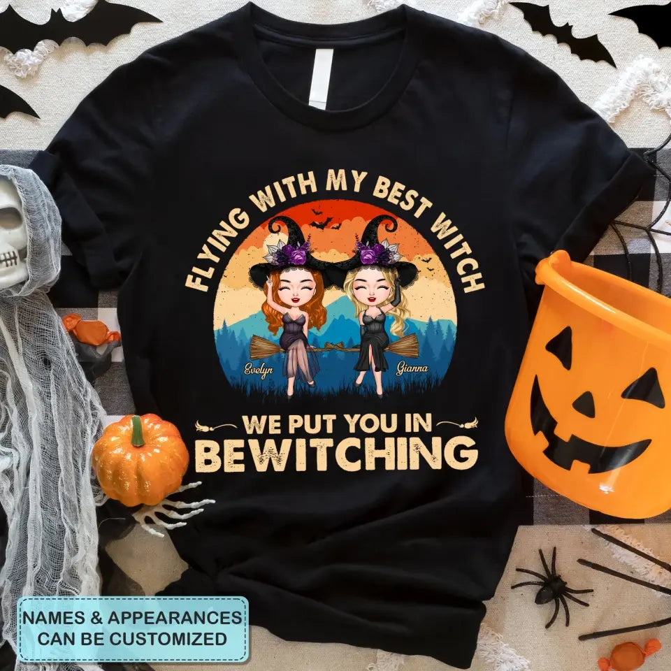 Flying With My Best Witch - Personalized Custom T-shirt - Halloween Gift For Friends, Besties