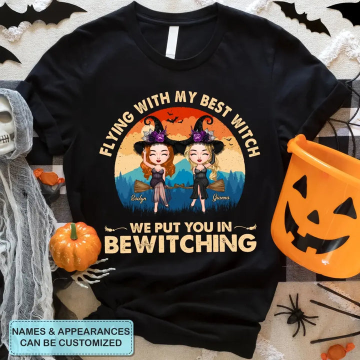 Flying With My Best Witch - Personalized Custom T-shirt - Halloween Gift For Friends, Besties