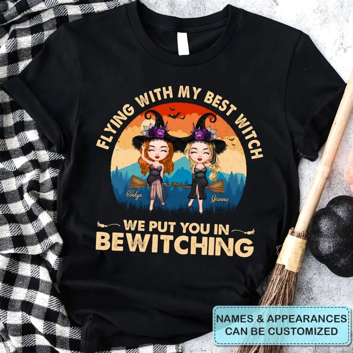 Flying With My Best Witch - Personalized Custom T-shirt - Halloween Gift For Friends, Besties