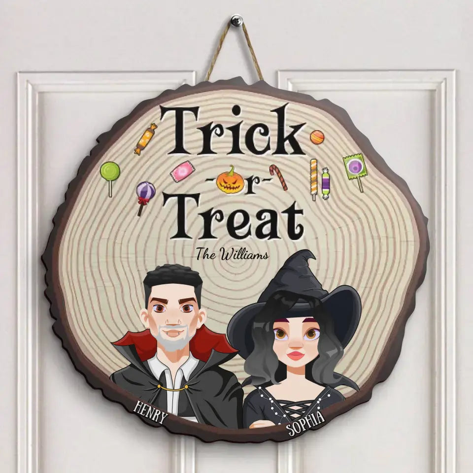 Trick Or Treat - Personalized Custom Door Sign - Halloween Gift For Mom, Dad, Family Member