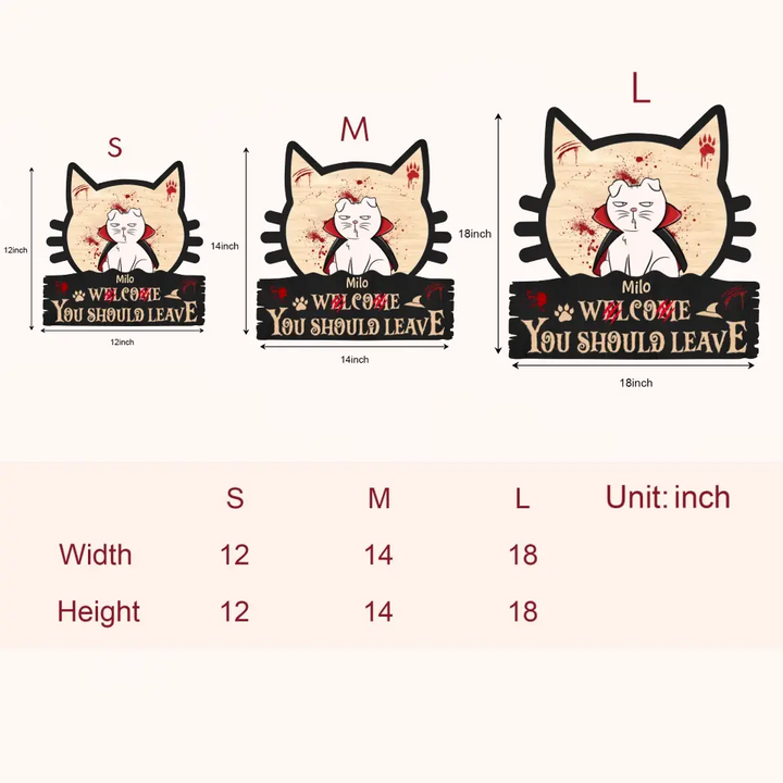 Welcome You Should Leave - Personalized Custom Door Sign - Halloween Gift For Cat Lover, Cat Mom, Cat Dad