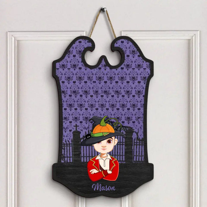 Welcome Foolish Mortals - Personalized Custom Door Sign - Halloween Gift For Couple, Wife, Husband, Family Members