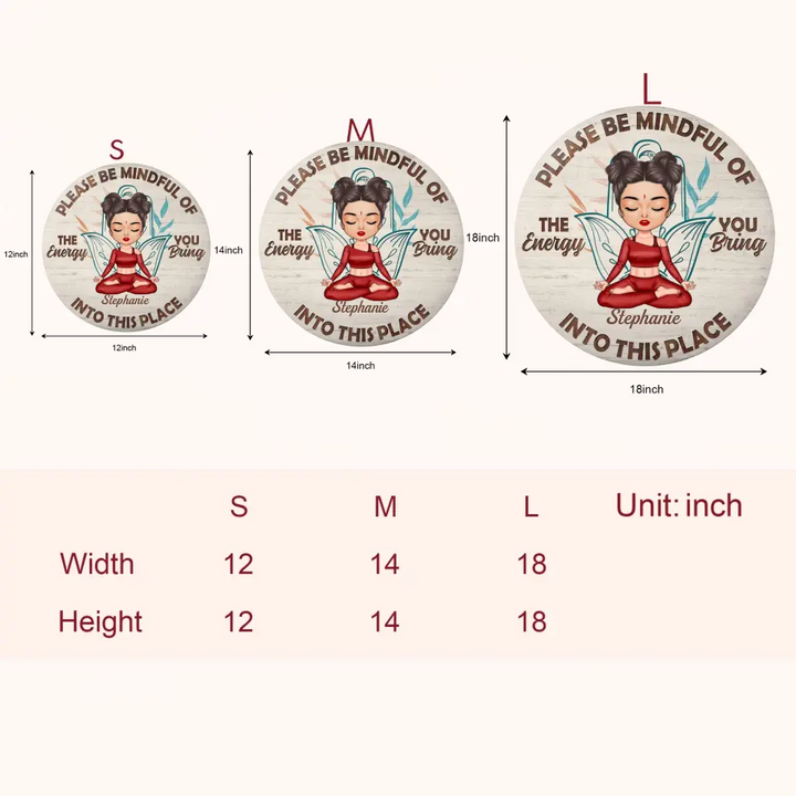 Please Be Mindful Of The Energy You Bring Into This Place - Personalized Custom Door Sign - Home Decor Gift For Yoga Lover