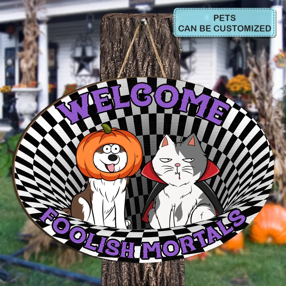 Dog Cat Halloween - Personalized Custom Door Sign - Halloween Gift For Pet Mom, Pet Dad, Pet Lover, Pet Parents