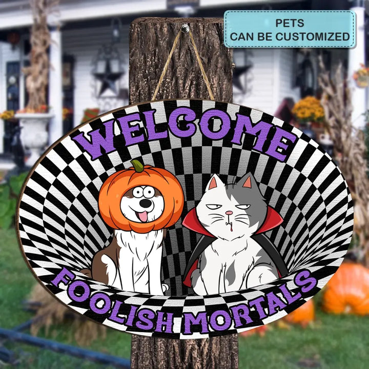 Dog Cat Halloween - Personalized Custom Door Sign - Halloween Gift For Pet Mom, Pet Dad, Pet Lover, Pet Parents