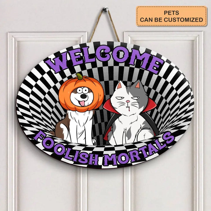Dog Cat Halloween - Personalized Custom Door Sign - Halloween Gift For Pet Mom, Pet Dad, Pet Lover, Pet Parents