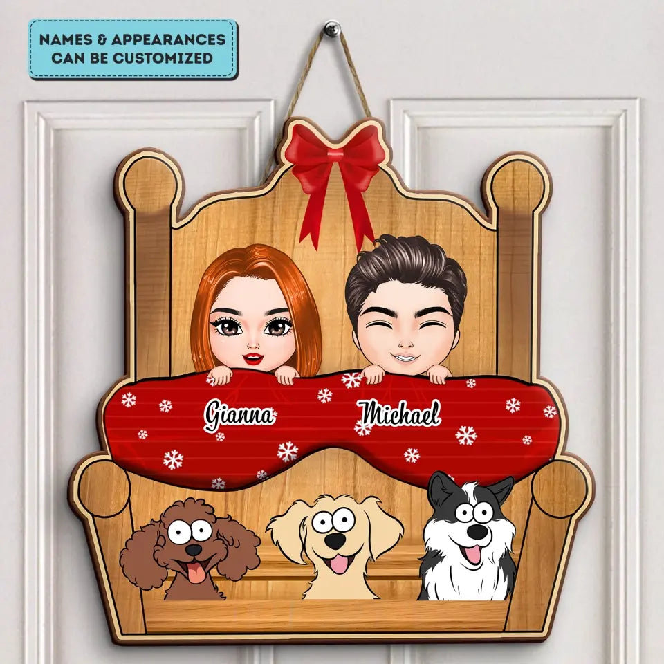 You Me And The Dogs - Personalized Custom Door Sign - Halloween Gift For Dog Lover, Dog Mom, Dog Dad, Dog Owner