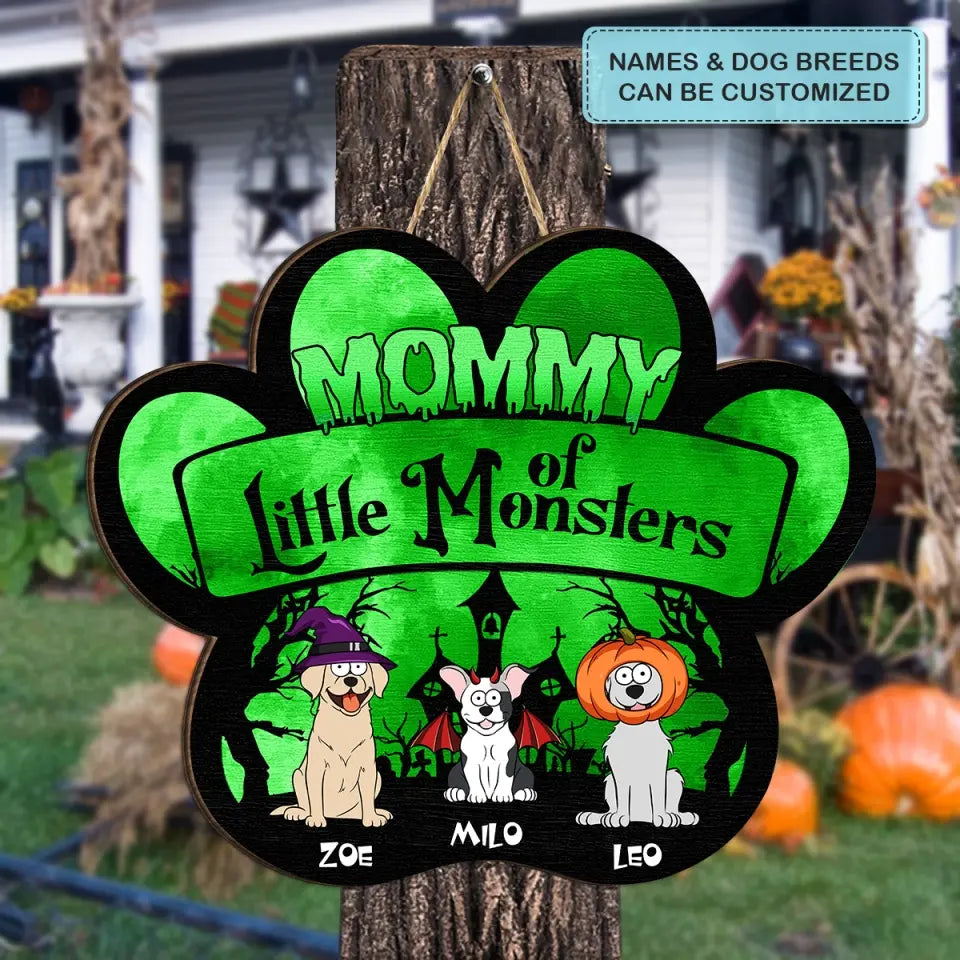 Mommy Of Little Monsters - Personalized Custom Door Sign - Halloween Gift For Cat Lover, Cat Dad, Cat Mom, Dog Lover, Dog Mom, Dog Dad, Pet Lover, Pet Parents