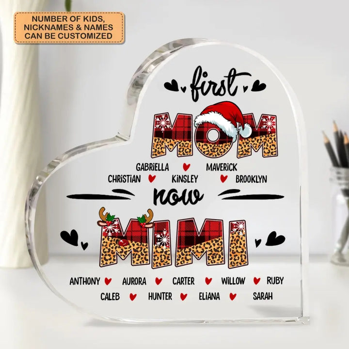 First Mom Now Grandma Christmas Version - Personalized Custom Heart-shaped Acrylic Plaque - Christmas Gift For Grandma, Mom