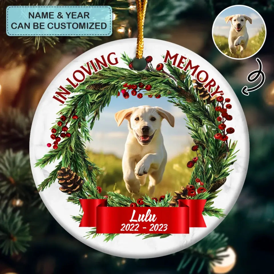 In Loving Memory - Personalized Custom Ceramic Ornament - Memorial Gift For Pet Lover