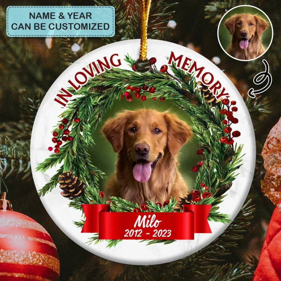 In Loving Memory - Personalized Custom Ceramic Ornament - Memorial Gift For Pet Lover