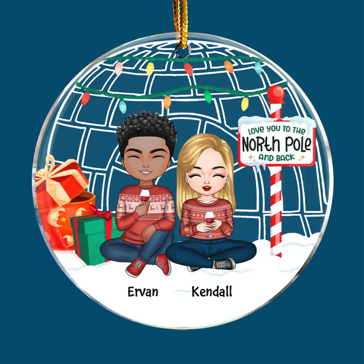 I Love You To The North Pole And Back - Personalized Custom Mica Ornament - Christmas Gift For Couple