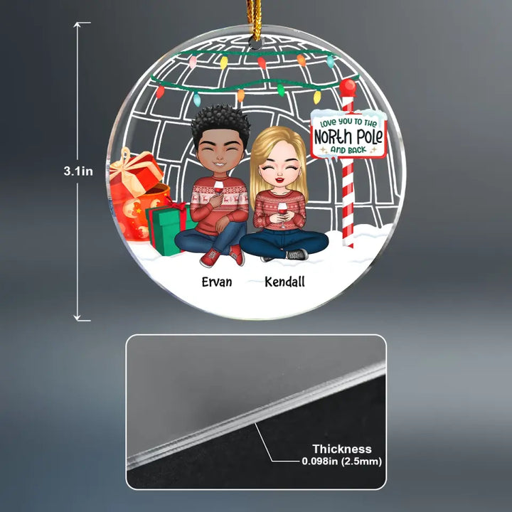 I Love You To The North Pole And Back - Personalized Custom Mica Ornament - Christmas Gift For Couple