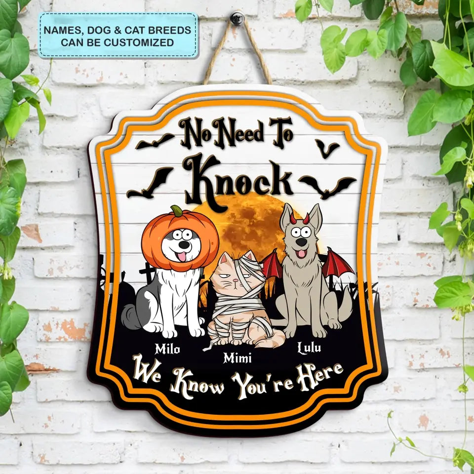 Keep The Door Closed Don't Let The Dog Out - Personalized Custom Door Sign - Halloween Gift For Pet Mom, Pet Dad, Pet Lover, Pet Owner