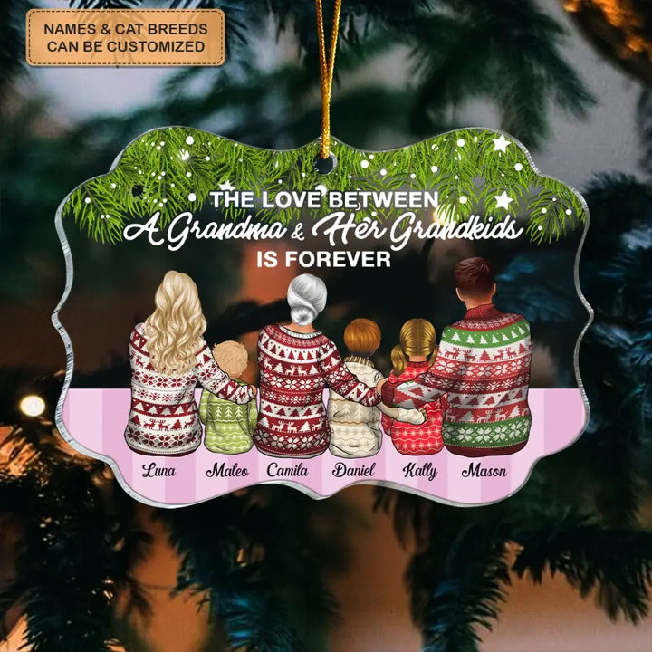 The Love Between A Grandma And Her Grandkids Is Forever - Personalized Custom Mica Ornament - Christmas Gift For Grandma