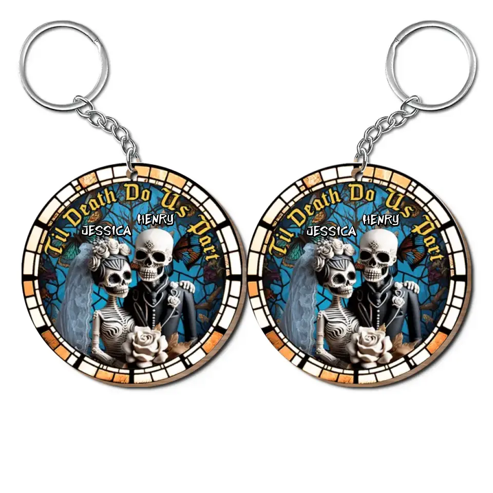 Til Death Do Us Part Skeleton - Personalized Custom Wooden Keychain - Halloween, Anniversary Gift For Couple