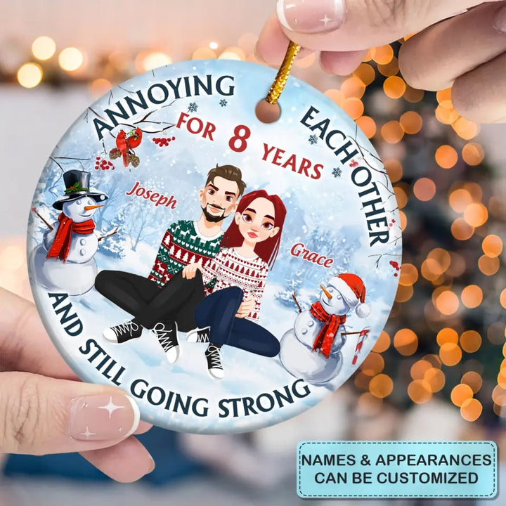 Still Going Strong - 
Personalized Custom Ceramic Ornament - Christmas Gift For Couple, Wife, Husband