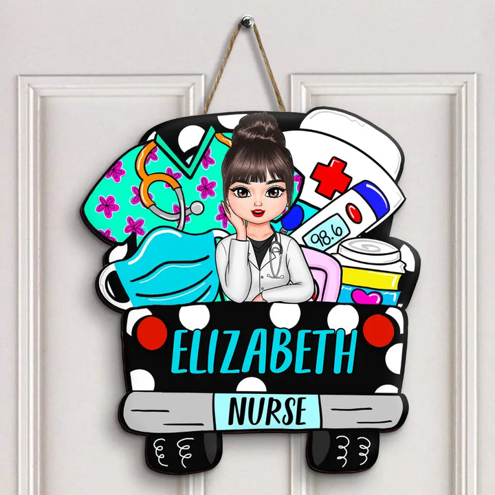 Nurse Truck - Personalized Custom Door Sign - Nurse's Day, Appreciation Gift For Nurse