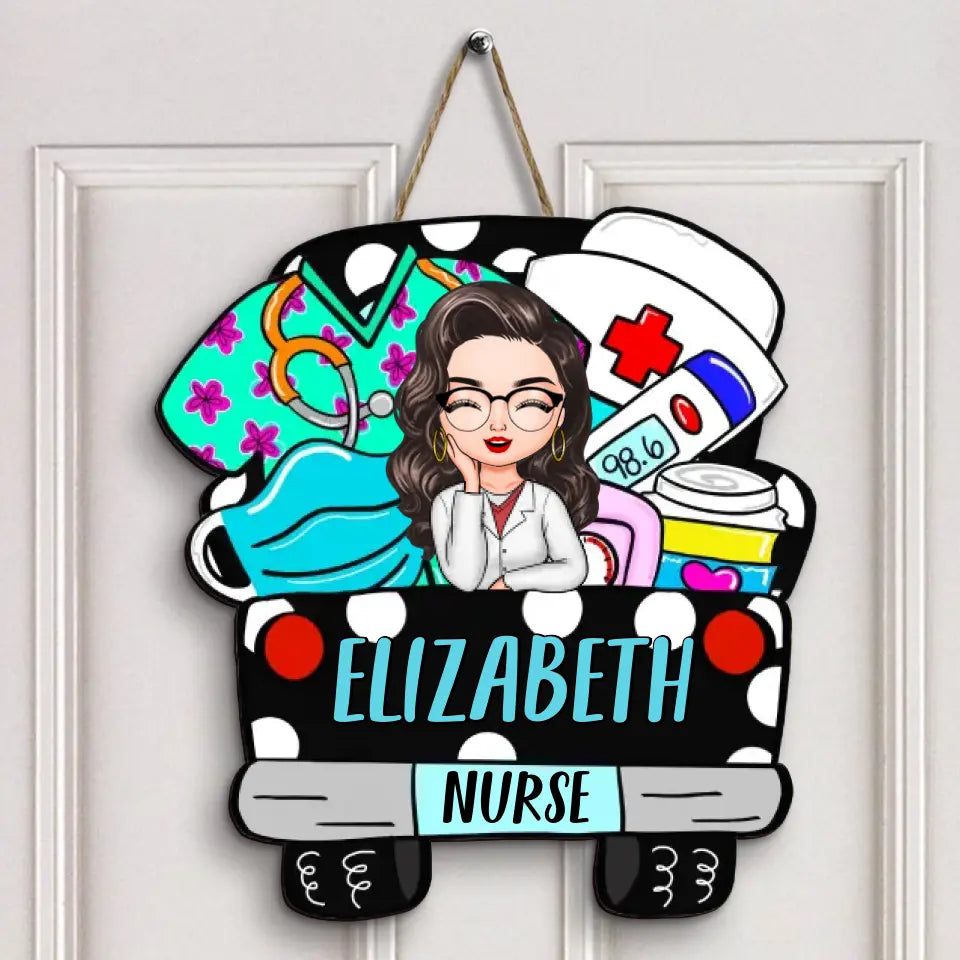 Nurse Truck - Personalized Custom Door Sign - Nurse's Day, Appreciation Gift For Nurse