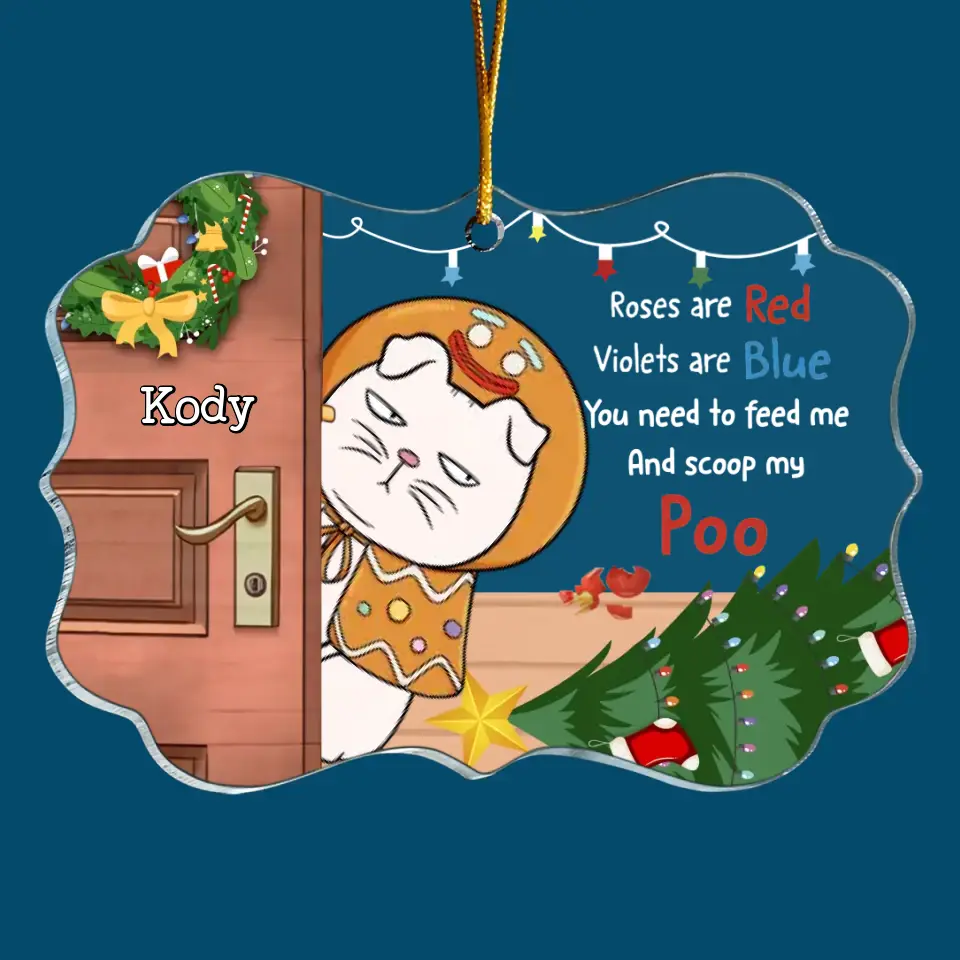 Roses Are Red Violets Are Blue You Need To Feed Us - Personalized Custom Mica Ornament - Christmas Gift For Cat Mom, Cat Dad, Cat Lover, Cat Owner
