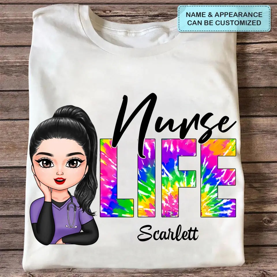 Nurse Life Tie Dye Ver - Personalized Custom T-shirt - Nurse's Day, Appreciation Gift For Nurse