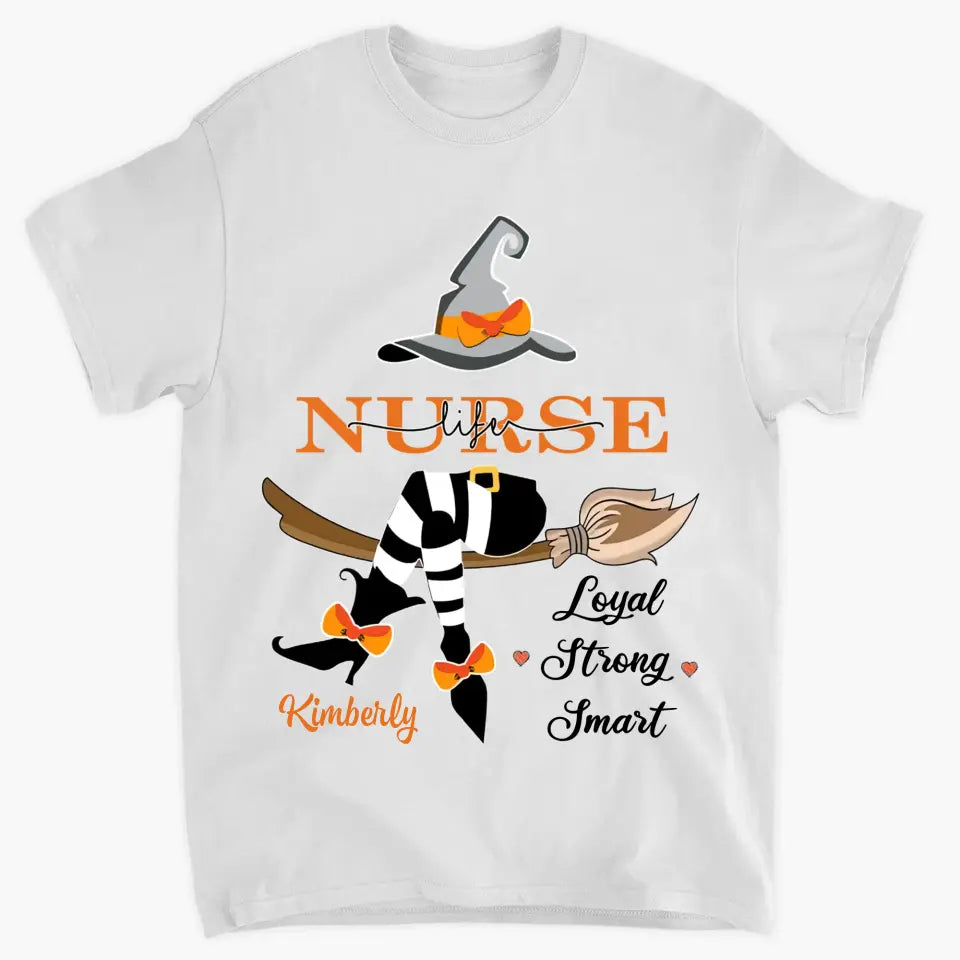 Nurse Life - Personalized Custom T-shirt - Nurse's Day, Appreciation, Halloween Gift For Nurse