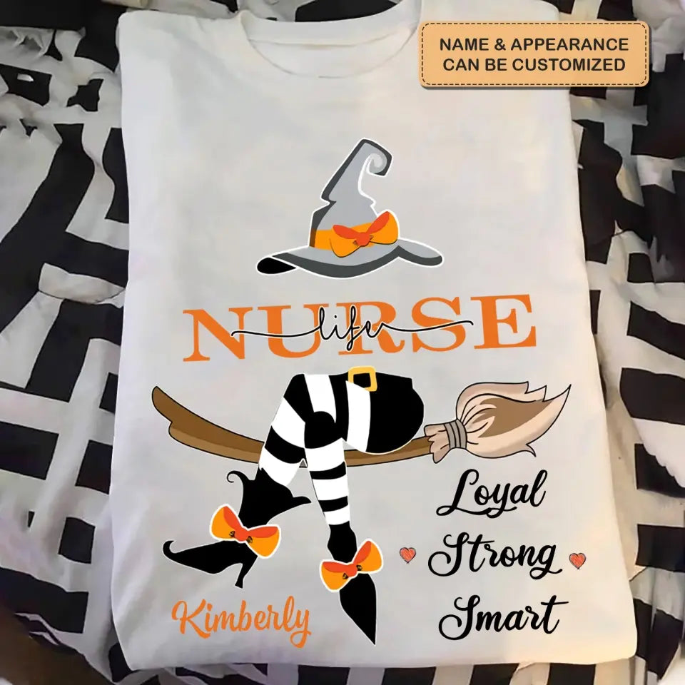 Nurse Life - Personalized Custom T-shirt - Nurse's Day, Appreciation, Halloween Gift For Nurse