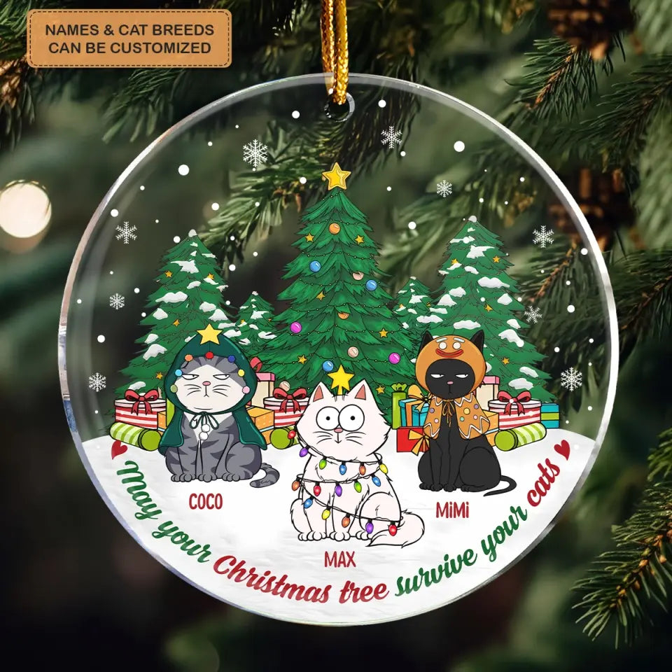 May Your Christmas Tree Survive Your Cats - Personalized Custom Mica Ornament - Christmas Gift For Cat Mom, Cat Dad, Cat Lover, Cat Owner