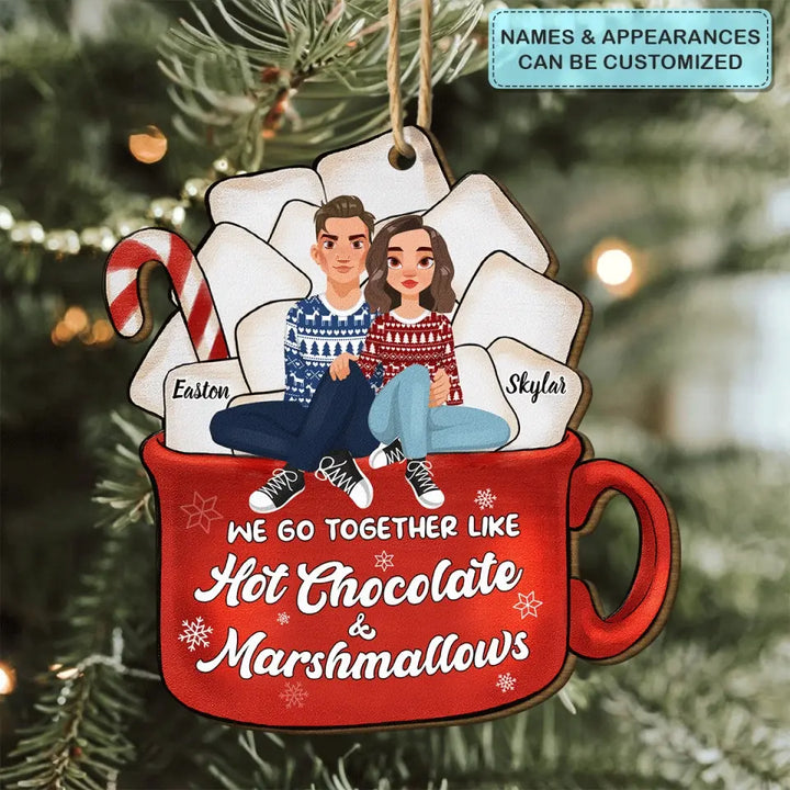 We're Like Hot Chocolate & Marshmallows - Personalized Custom Wood Ornament - Christmas Gift For Couple, Lovers, Wife, Husband