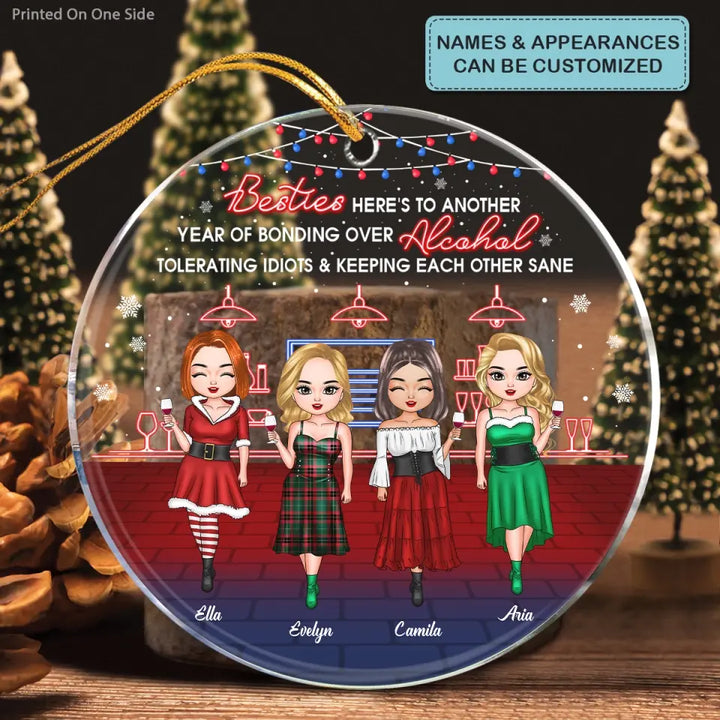 Heres To Another Year Of Bonding Over Alcohol - Personalized Custom Mica Ornament - Christmas Gift For Friend, Bestie