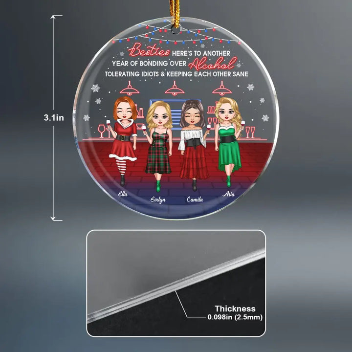 Heres To Another Year Of Bonding Over Alcohol - Personalized Custom Mica Ornament - Christmas Gift For Friend, Bestie