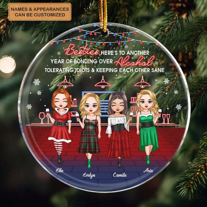 Heres To Another Year Of Bonding Over Alcohol - Personalized Custom Mica Ornament - Christmas Gift For Friend, Bestie