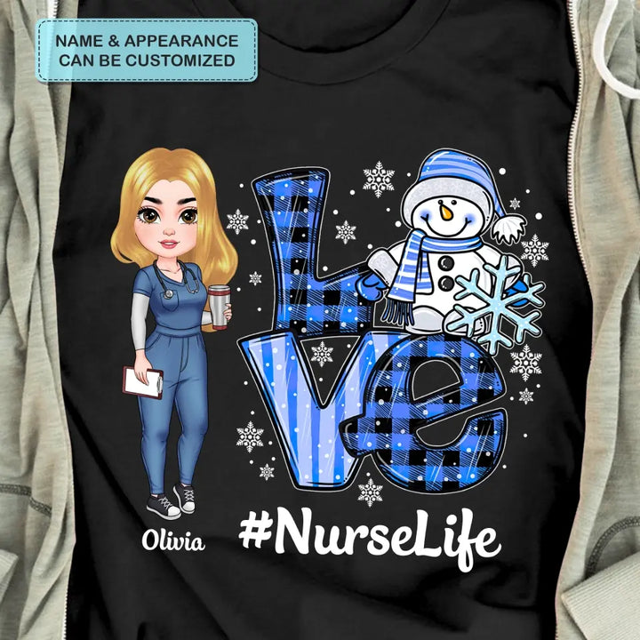 Love Nurse Life Snowman - Personalized Custom T-shirt - Nurse's Day, Appreciation, Christmas Gift For Nurse