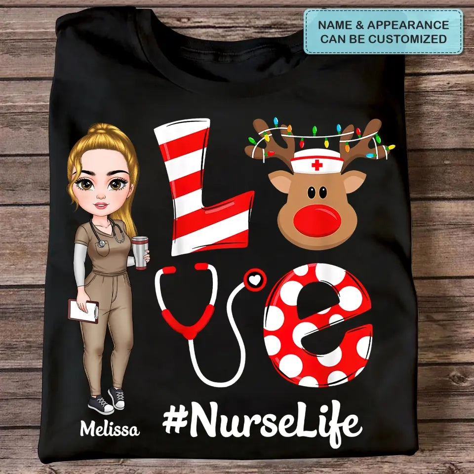 Love Nurse Life Reindeer - Personalized Custom T-shirt - Nurse's Day, Appreciation, Christmas Gift For Nurse
