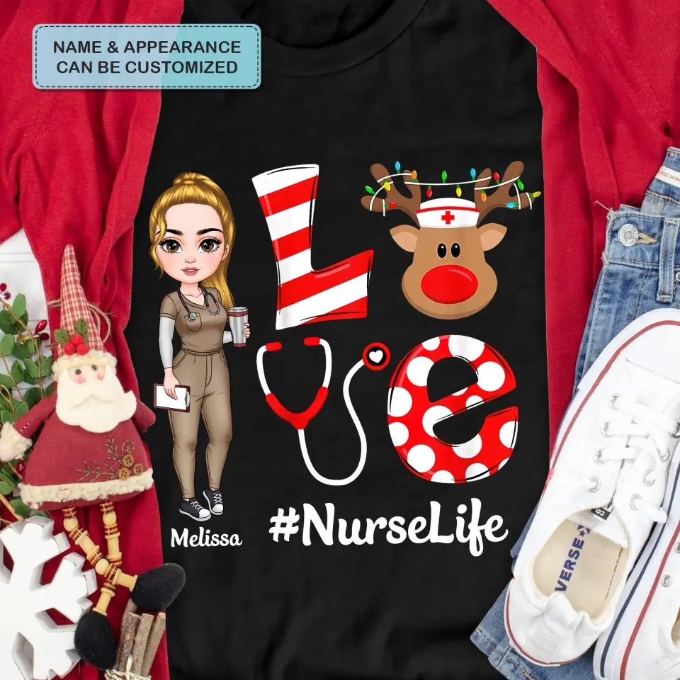 Love Nurse Life Reindeer - Personalized Custom T-shirt - Nurse's Day, Appreciation, Christmas Gift For Nurse