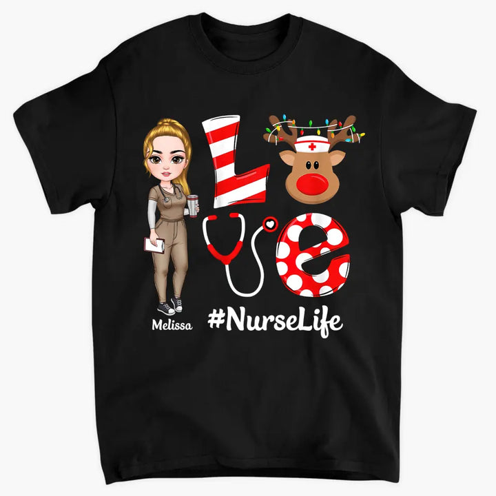 Love Nurse Life Reindeer - Personalized Custom T-shirt - Nurse's Day, Appreciation, Christmas Gift For Nurse