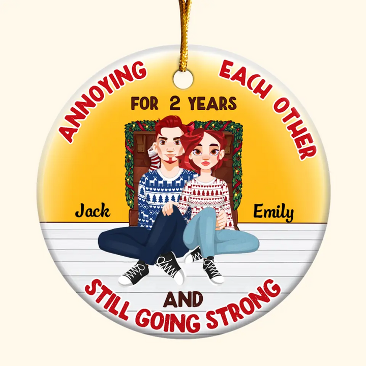 Annoying Each Other For Years - Personalized Custom Ceramic Ornament - Christmas Gift For Couple, Lovers, Wife, Husband