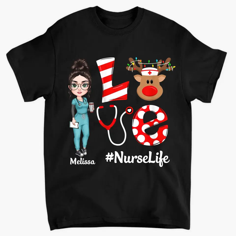 Love Nurse Life Reindeer - Personalized Custom T-shirt - Nurse's Day, Appreciation, Christmas Gift For Nurse
